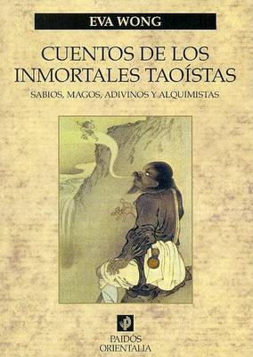 Book cover for Cuentos de los Inmortales Taoistas