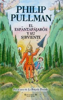 Book cover for El Espantapjaros y Su Sirviente