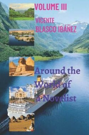 Cover of Around the World of a Novelist- VOLUME III