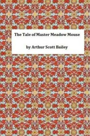 Cover of The Tale of Master Meadow Mouse