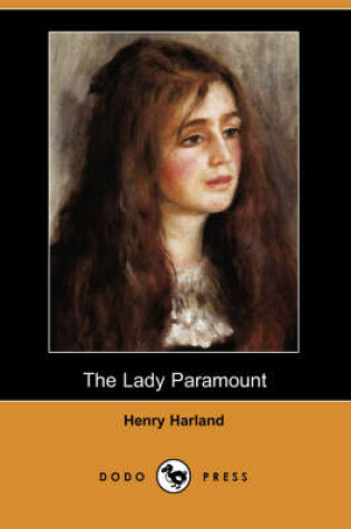 Cover of The Lady Paramount (Dodo Press)