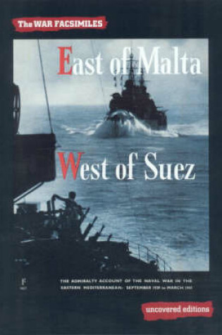 Cover of East of Malta, West of Suez