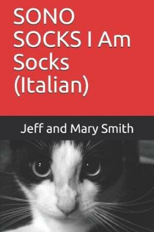 Cover of SONO SOCKS I Am Socks (Italian)