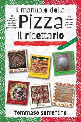 Book cover for Il manuale della pizza - il ricettario