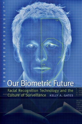 Cover of Our Biometric Future