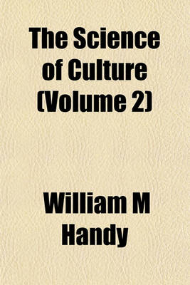 Book cover for The Science of Culture (Volume 2)