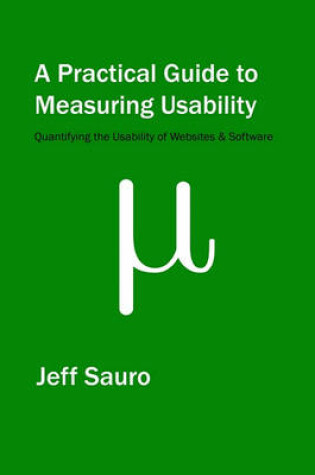 Cover of A Practical Guide to Measuring Usability