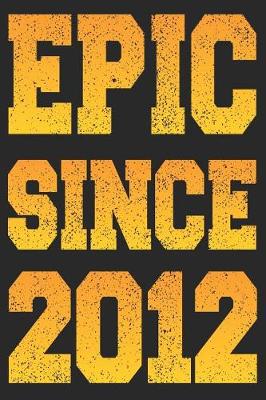 Book cover for Epic Since 2012