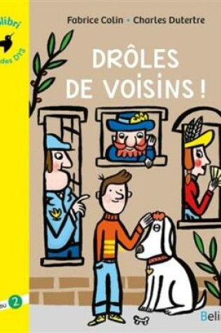 Cover of Droles de voisins!