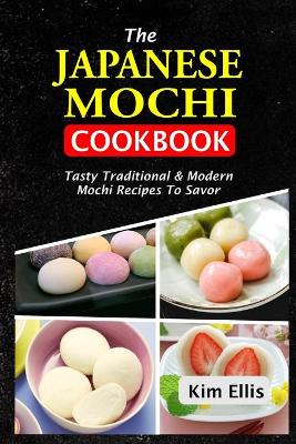 Book cover for The Japanese Mochi Cookbook