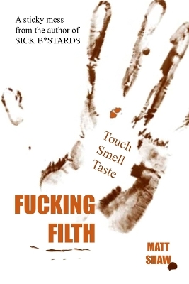 Book cover for Fucking Filth