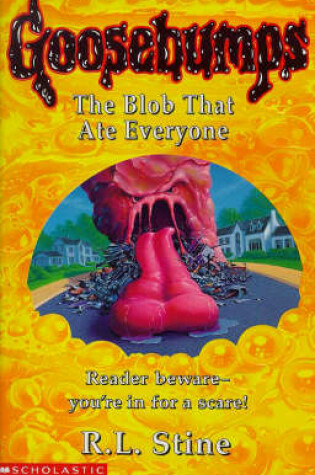 Cover of The Blob That Ate Everyone