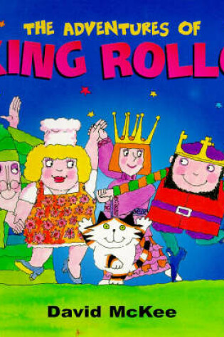 Cover of The Adventures of King Rollo