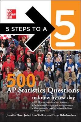 Cover of 5 Steps to a 5 500 AP Statistics Questions to Know by Test Day