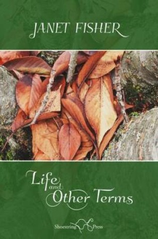 Cover of Life and Other Terms