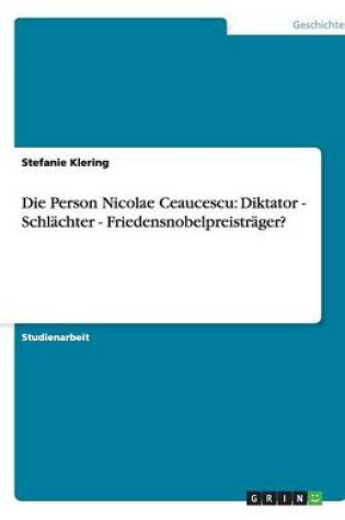 Cover of Die Person Nicolae Ceaucescu