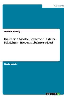 Book cover for Die Person Nicolae Ceaucescu