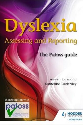 Cover of Dyslexia: Assessing and Reporting 2nd Edition