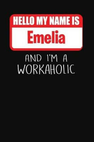 Cover of Hello My Name Is Emelia