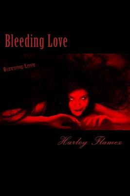 Book cover for Bleeding Love