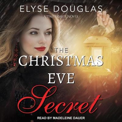 Book cover for The Christmas Eve Secret