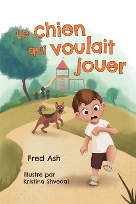 Cover of Le chien qui voulait jouer