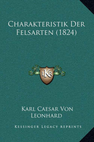 Cover of Charakteristik Der Felsarten (1824)