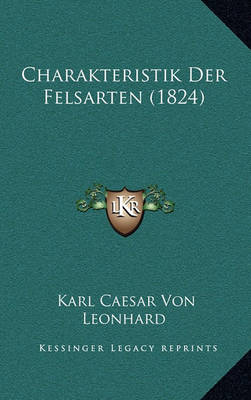 Book cover for Charakteristik Der Felsarten (1824)