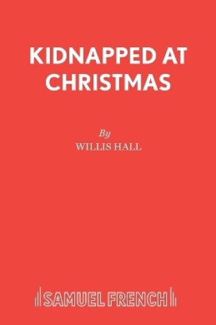Cover of Kidnapped at Christmas