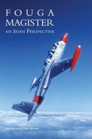 Cover of Fouga Magister - An Irish Perspective