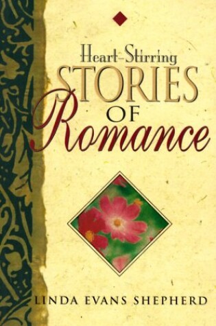 Cover of Heart Stirring Stories of Romance