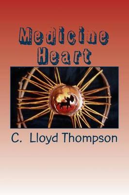 Book cover for Medicine Heart