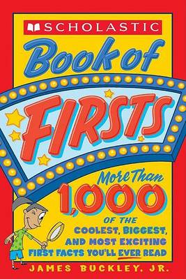 Book cover for Scholastic Book of Firsts