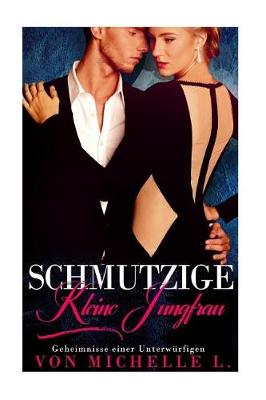 Book cover for Schmutzige kleine Jungfrau