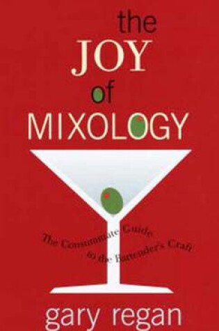 Cover of The Joy Of Mixology