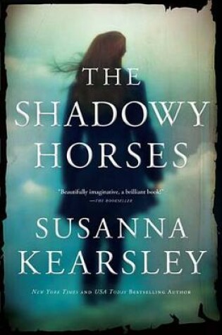 The Shadowy Horses