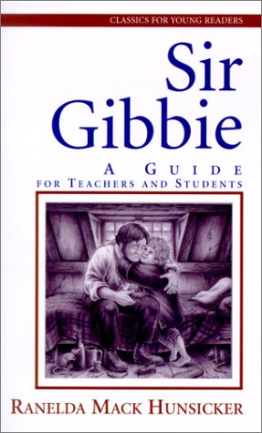 Book cover for Sir Gibbie: A Guide for Teachers and Students