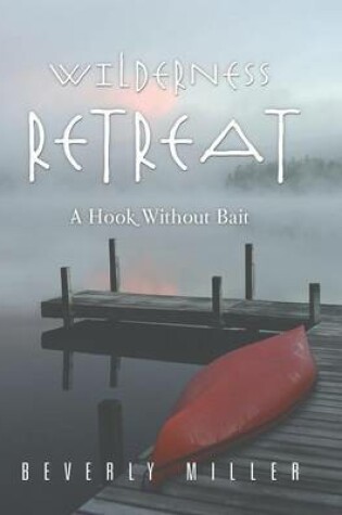 Cover of Wilderness Retreat