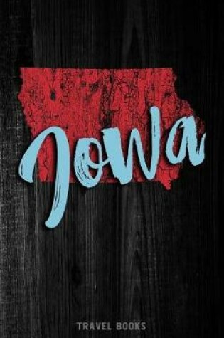 Cover of Travel Books Iowa