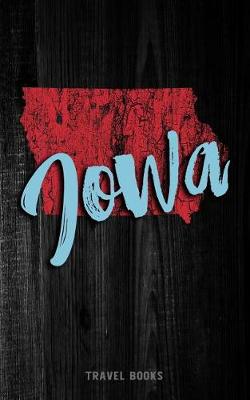 Book cover for Travel Books Iowa