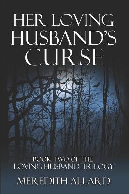 Book cover for Her Loving Husband's Curse