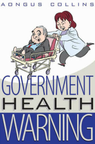 Cover of Government Health Warning