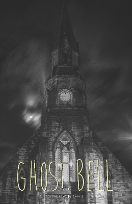 Book cover for Ghost Bell