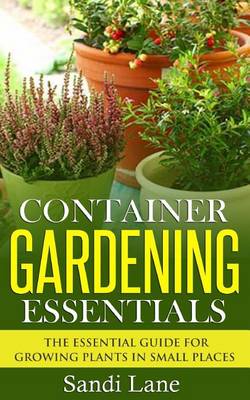 Book cover for Container Gardening Essentials