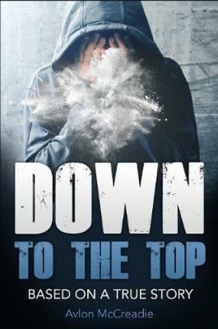 Cover of Down to the Top