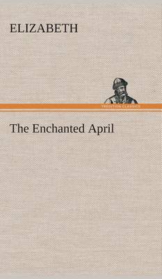 Book cover for The Enchanted April