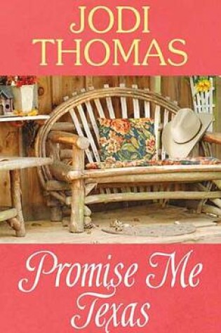 Cover of Promise Me Texas