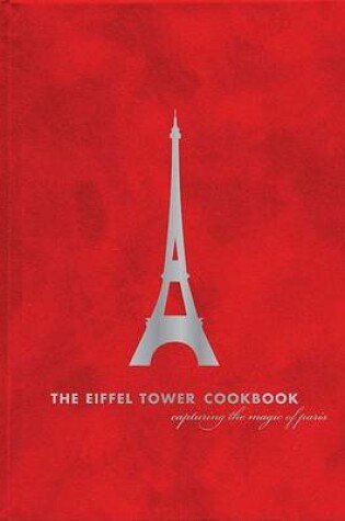 Cover of The Eiffel Tower Cookbook