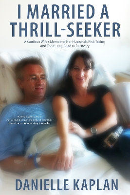 Book cover for I Married A Thrill-Seeker