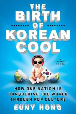 Book cover for The Birth of Korean Cool